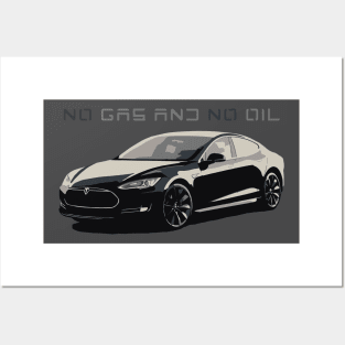 Tesla S - no gas and no oil Posters and Art